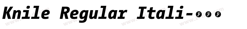 Knile Regular Itali字体转换